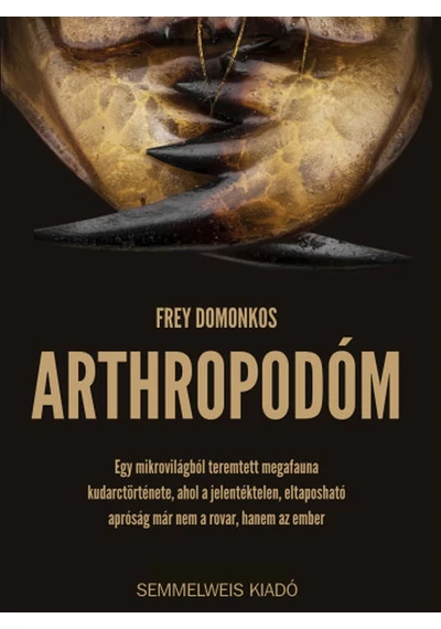 Arthropodóm  Frey Domonkos