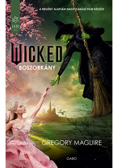 Boszorkány Gregory Maguire