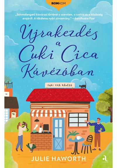 Újrakezdés a Cuki Cica Kávézóban - Romkom-sorozat Julie Haworth