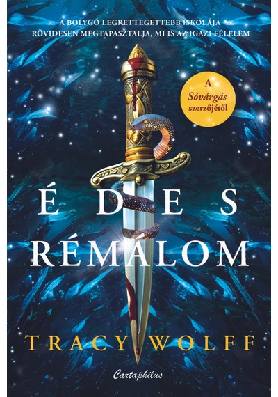 Édes rémálom - Calder Akadémia Tracy Wolff