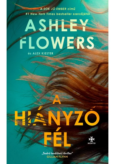 A hiányzó fél  Ashley Flowers-Alex Kiester