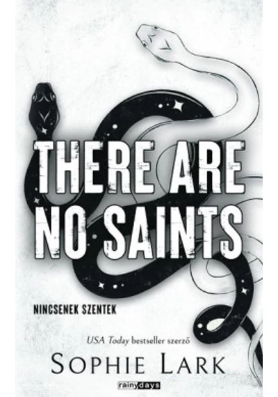 There Are No Saints - Nincsenek szentek Sophie Lark