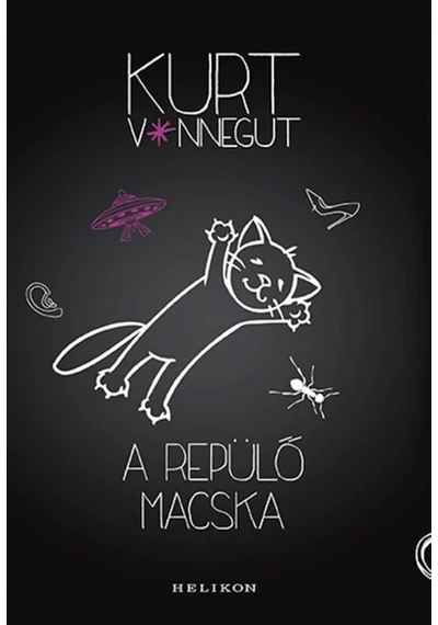 A repülő macska (új kiadás) Kurt Vonnegut