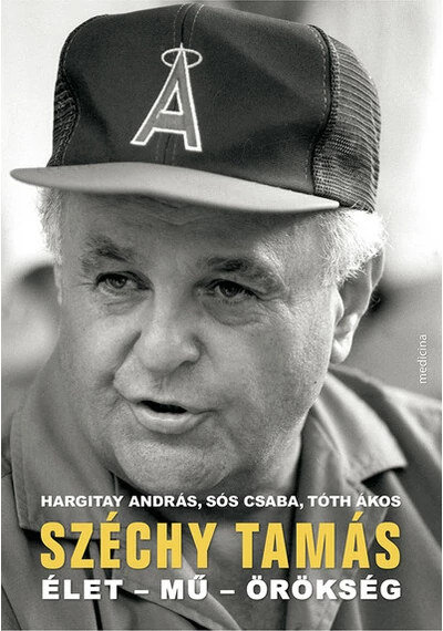 Széchy Tamás - Élet - mű - örökség Hargitay András, Sós Csaba, Tóth Ákos
