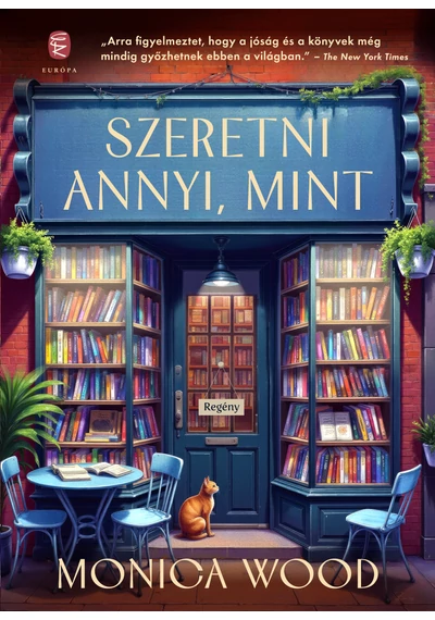 Szeretni annyi, mint - Monica Wood