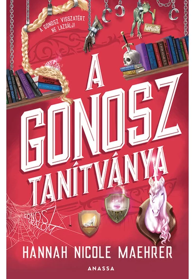 A Gonosz tanítványa - A Gonosz asszisztense Hannah Nicole Maehrer, konyvaruhaz.eu, sikerkönyv, 
