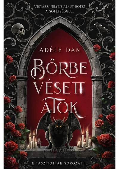 Bőrbe vésett átok - Kitaszítottak sorazat 1. Adéle Dan, konyvaruhaz.eu, sikerkönyvek, 