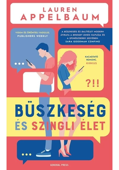 Büszkeség és szingli élet Lauren Appelbaum, konyvaruhaz.eu, sikerkönyvek, 
