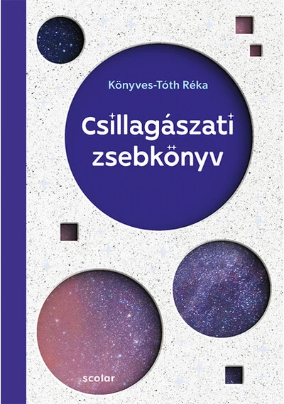 Csillagászati zsebkönyv Könyves-Tóth Réka, konyvaruhaz.eu, 