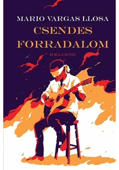 Csendes forradalom Mario Vargas Llosa, konyvaruhaz.eu, 