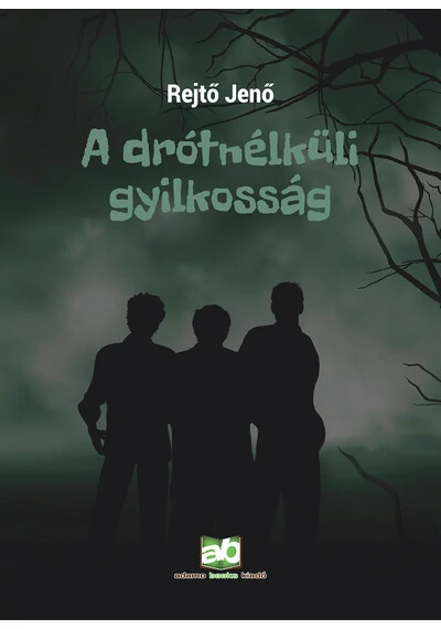 A drótnélküli gyilkosság  Rejtő Jenő, konyvaruhaz.eu, sikerkönyvek, 