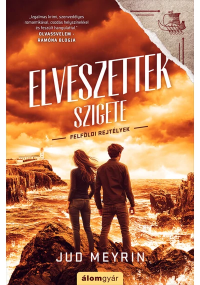 Elveszettek szigete - Felföldi rejtélyek 4. Jud Meyrin, konyvaruhaz.eu, 