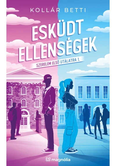 Esküdt ellenségek - Szerelem első utálatra Kollár Betti, konyvaruhaz.eu, 