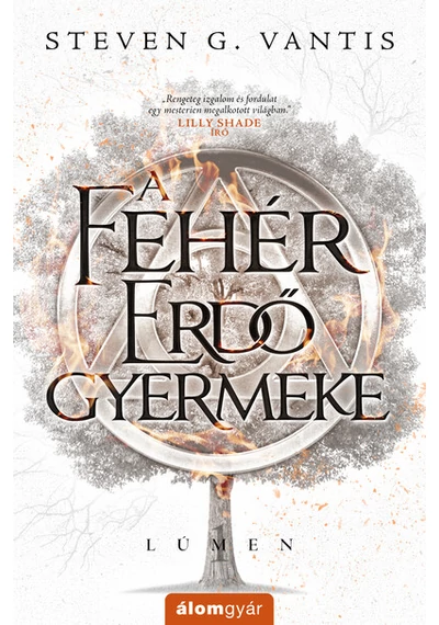 A Fehér Erdő gyermeke - Lúmen Steven G. Vantis, konyvaruhaz.eu, 