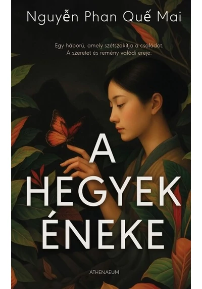 A hegyek éneke Nguyen Phan Que Mai, konyvaruhaz.eu, 