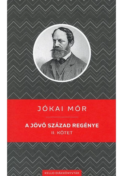 A jövő század regénye II. kötet  JÓKAI MÓR, konyvaruhaz.eu, 