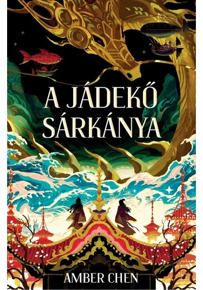 A jádekő sárkánya Amber Chen, konyvaruhaz.eu, sikerkönyvek, 