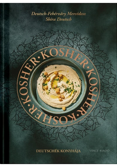  Kosher - Deutschék konyhája Deutsch-Fehérváry Mercédesz, konyvaruhaz.eu, sikerkönyv, 