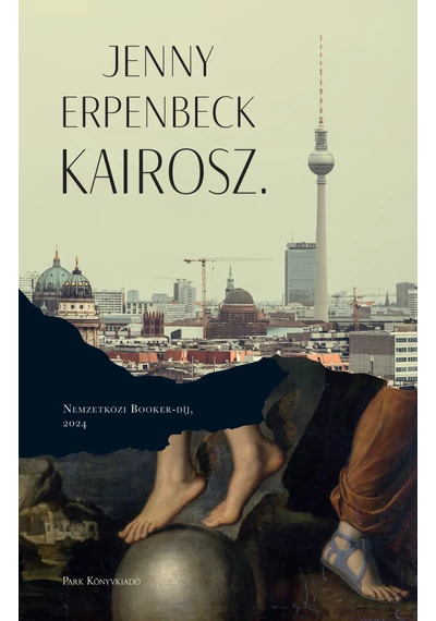 Kairosz  Jenny Erpenbeck, konyvaruhaz.eu, 
