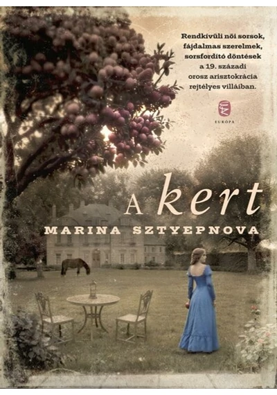 A kert Marina Sztyepnova, konyvaruhaz.eu, sikerkönyvek, 