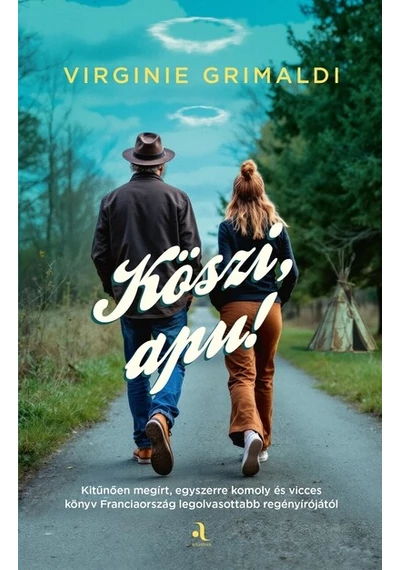 Köszi, apu! Virginie Grimaldi, konyvaruhaz.eu, 