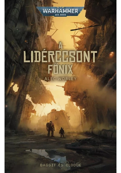 Lidérccsont főnix Alec Worley, konyvaruhaz.eu, sikerkönyv, 