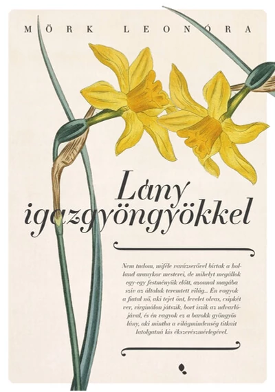 Lány igazgyöngyökkel (új kiadás) Mörk Leonóra, konyvaruhaz.eu, 