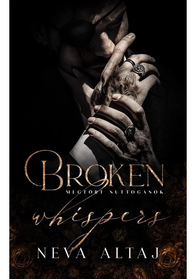 Neva Altaj - Megtört suttogások - Broken whispers - Perfectly Imperfect 2., konyvaruhaz.eu, sikerkönyvek, 