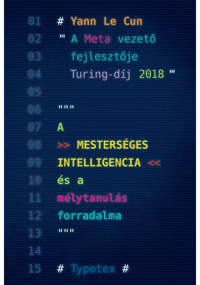 A mesterséges intelligencia és a mélytanulás forradalma Yann Le Cun