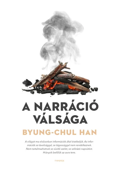 A narráció válsága Byung-Chul Han, konyvaruhaz.eu, sikerkönyvek, 