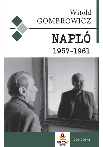 Napló 1957-1961  Witold Gombrowicz, konyvaruhaz.eu, sikerkönyvek, 