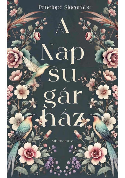 A Napsugárház - Penelope Slocombe, konyvaruhaz.eu, 