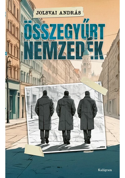 Összegyűrt nemzedék Jolsvai András
