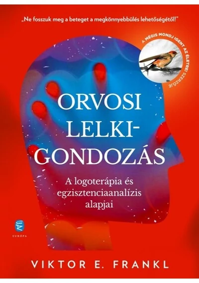Orvosi lelkigondozás Viktor E. Frankl, konyvaruhaz.eu, 