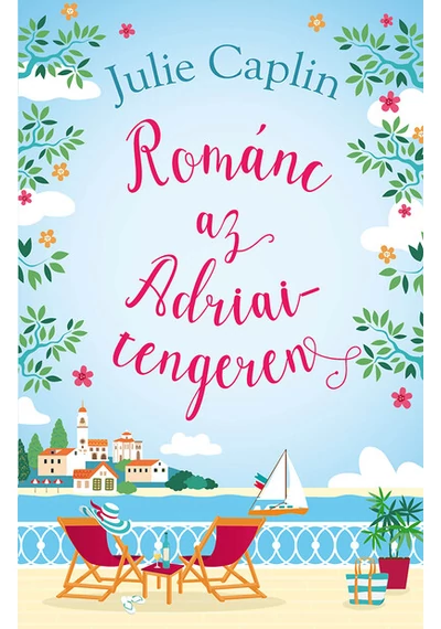 Románc az Adriai-tengeren (2. kiadás) Julie Caplin, konyvaruhaz.eu, sikerkönyvek, 
