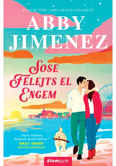 Sose felejts el engem Abby Jimenez, konyvaruhaz.eu, 