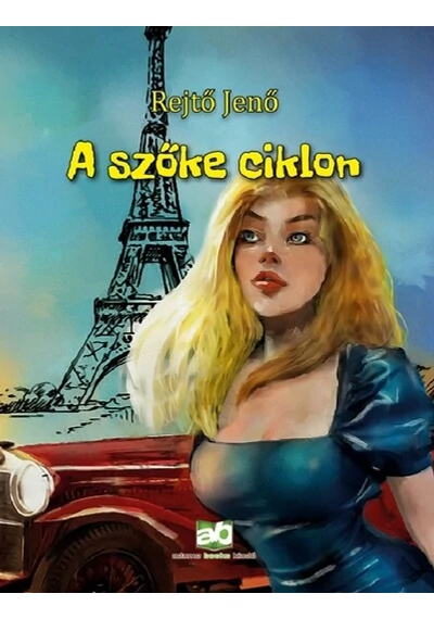A szőke ciklon  Rejtő Jenő, konyvaruhaz.eu, sikerkönyvek, 