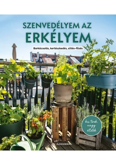 Szenvedélyem az erkélyem Silvia Appel, konyvaruhaz.eu, 