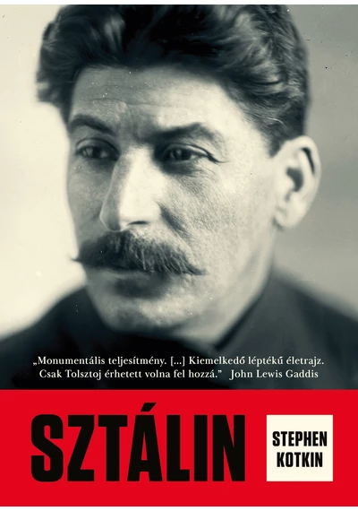 Sztálin  Stephen Kotkin, konyvaruhaz.eu, 