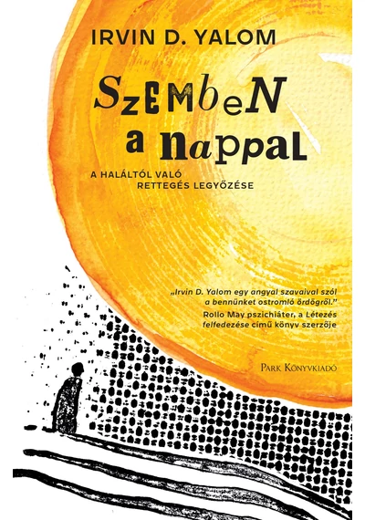 Szemben a nappal  IRVIN YALOM, konyvaruhaz.eu, sikerkönyv, 