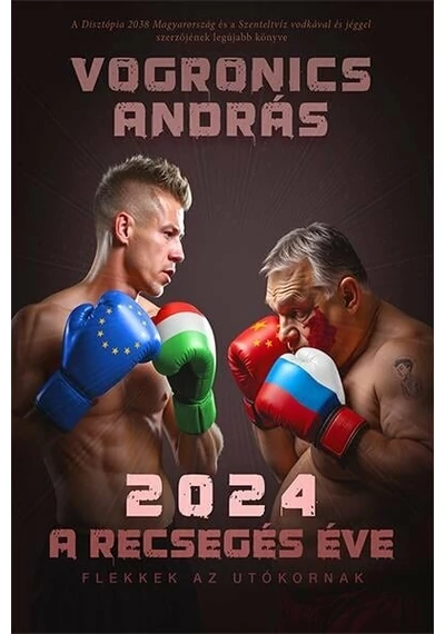 2024 - A recsegés éve Vogronics András, konyvaruhaz.eu, 