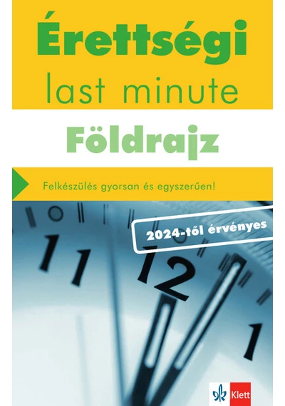 Érettségi last minute: Földrajz - Felkészülés gyorsan és egyszerűen - 2024-től érvényes érettségi alapján Neumann Viktor, topbook, konyvaruhaz.eu, 