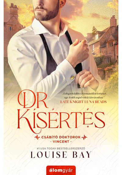Dr. Kísértés - Csábító doktorok - Vincent Louise Bay Dr. Kísértés - Csábító doktorok - Vincent Louise Bay