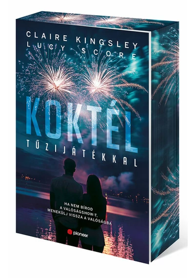Koktél tűzijátékkal (éldekorált) Claire Kingsley, Lucy Score
