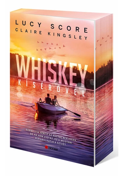 Whiskey kísérővel (éldekorált) Claire Kingsley, Lucy Score