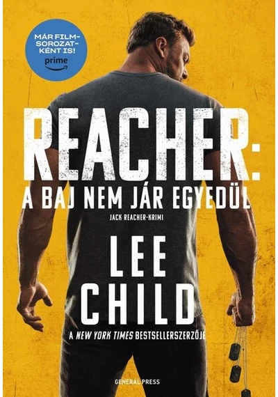 A baj nem jár egyedül - Jack Reacher (új kiadás) Lee Child, topbook, konyvaruhaz.eu,