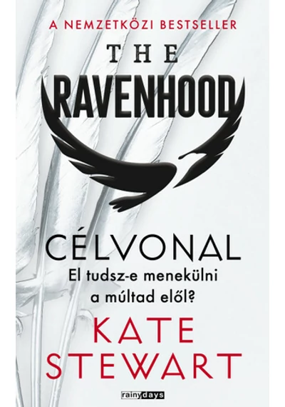 The Ravenhood - Célvonal  Kate Stewart, topbook, konyvaruhaz.eu, 