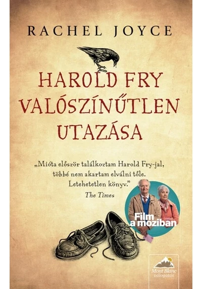Harold Fry valószínűtlen utazása – Filmes borítóval Rachel Joyce, topbook, konyvaruhaz.eu, 