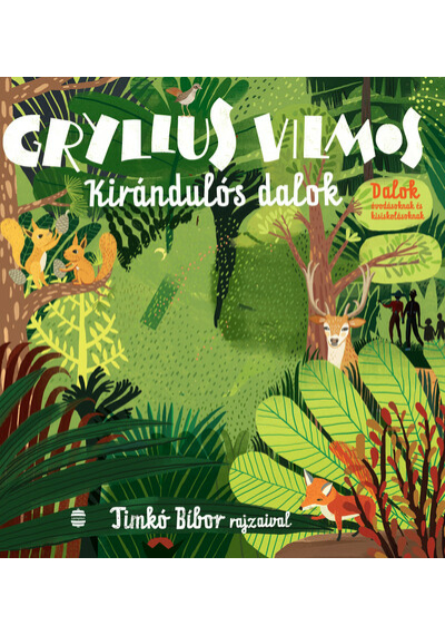Kirándulós dalok (új kiadás) Gryllus Vilmos, topbook, konyvaruhaz.eu, 