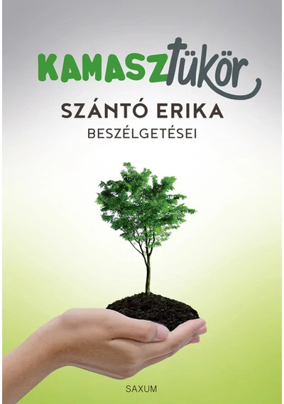 Kamasztükör - Szántó Erika beszélgetései Szántó Erika, topbook, konyvaruhaz.eu, 